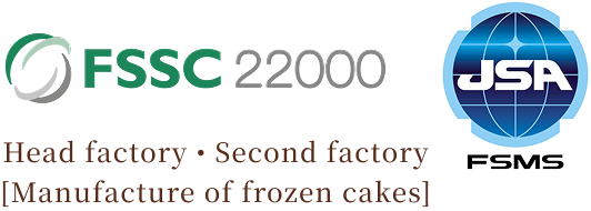 fssc22000_Head factory • Second factory [Manufacture of frozen cakes]